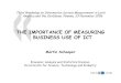 THE IMPORTANCE OF MEASURING BUSINESS USE OF ICT us… · 2 2 Why measuring business use of ICT? QAssess take up and diffusion – … and compare with other countries QHow does the