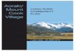 Aoraki/ Mount Long-term Community Cook PLan Village...National Park Management Plan (NPMP), which describes the overarching management policies that govern the park and the village