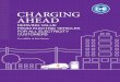 CHARGING AHEAD · 21/10/2019  · 21 Utility-Managed Charging Programs 23 Summary of Policy Recommendations 24 Conclusion: Public-Interest Outcomes Require Public Policy Support 24