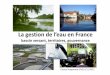 bassin versant, territoires, La gestion de l¢â‚¬â„¢eau en France bassin versant, territoires, gouvernance