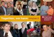 Together, we have Impact - University of Chicago · 2019. 6. 18. · her sister and Jackson’s mom, Katie Krouse Froelich. Amy was too sick to attend Jackson’s fundraiser but,