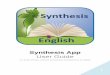 User Guide - ARCHIBEL€¦ · 3 Tutorial Video Click here to view the tutorial video. Summary - working with the Synthesis App There are three ways to navigate in the Synthesis App: