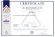 CERTIFICATE - eng.bazan.co.il · This Certificate is Applicable to Oil refining, polymers, aromatics, basic oils,waxes manufacture. Initial Approval: 06/12/2016 Issue Date: 03/12/2019