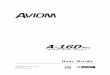 A-16D Pro User Guide - Aviom · v Aviom, Inc. Limited Warranty Aviom, Inc. warrants this product against defects in materials and workmanship for a period of one year from the date
