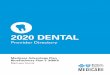 2020 DENTAL Provider Directory Medicare Advantage Plan ...€¦ · Chandler, AZ 85224 (480) 775-1300. Melde, Jason M, DMD Chandler Modern Dentistry and Orthodontics. 2875 W Ray Rd