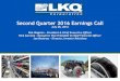 Second Quarter 2016 Earnings Call LKQ Green · Second Quarter 2016 Earnings Call July 28, 2016 ... Statements and information included in this presentation that are not purely historical