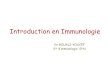 Introduction en Immunologie - الموقع الأول للدراسة في الجزائرuniv.ency-education.com/.../immuno31-introduction.pdf · 2018. 9. 7. · Introduction en Immunologie