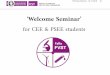 ‘Welcome Seminar’ · Welcome Seminar 916.11.2018 | Mrs. Simone Janke simone.janke@ovgu.de Tel: 0391 67-58657 You ind the Examination Oice in building 10 / room 101 Please register