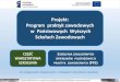 Projekt: Program praktyk zawodowych · praktyki Kierunki techniczne (A) W ramach praktyki, w chronologicznej kolejności, praktykant: 35 Projekt współfinansowany ze środków Unii