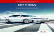 2020 GUIDEBOOK SERIES OPTIMA · It has a style that has redefined the sport sedan with edgy styling and a liberating attitude. Hey – it’s your life. Get noticed in the 2020 Kia