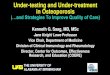 Under-testing and Under-treatment in Osteoporosisstico y subtratamiento... · 2020. 9. 6. · Under-testing and Under-treatment in Osteoporosis (…and Strategies To Improve Quality