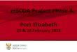 mSCOA Project Phase 4 - Classifi · Gauteng and North West (1) Merafong LM (4), Tlokwe LM, (4), Gauteng Provincial Treasury (6), North West Provincial Treasury (5) BIQ (2), Vesta