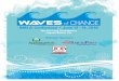 Waves CCHANGEHANGEazmortgagelenders.com/.../uploads/2016/05/2016-Convention-Broch… · or fax with credit card information to (623) 433-8941. No refunds after June 1, 2016. Cancellations