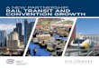 A NEW PARTNERSHIP: RAIL TRANSIT AND CONVENTION GROWTH · A New Partnership: Rail Transit and Convention Growth November 2013 Author: American Public Transportation Association 