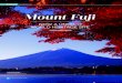 Mount Fuji - 政府広報オンラインdwl.gov-online.go.jp/video/cao/dl/public_html/gov/pdf/... · 2013. 11. 16. · Mount Fuji towers majestically over the landscapes of Yamanashi
