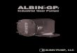 Industrial Gear PumpsIndustrial Gear Pumps ALBIN-GP i ® 140 ALBIN®-PUMP, LLC. has developed the new ALBIN-GPi Industrial Gear Pump specifically for industrial applications. Features