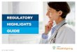 Regulatory Highlights Guide - Cigna...REGULATORY HIGHLIGHTS GUIDE Cigna-HealthSpring is a health services company committed to helping our nation’s Medicare and Medicaid beneficiaries