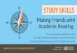 Making Friends with Academic Reading - Keele University · 2019. 9. 12. · Making Friends With Academic Reading • First impressions are important, but sometimes we have to see