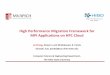 High Performance Migration Framework for MPI Applications ...hibd.cse.ohio-state.edu/static/media/talks/slide/... · Network Based Computing Laboratory OSU-SC’17 7 • High Performance