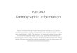 ISD 347 Demographic Information - Willmar...ISD 347 Demographic Information Data is provided through Applied Geographic Solutions, Inc. (AGS) a supplier of premium quality demographic