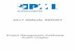 2017 ANNUAL REPORT - PMI Austin Project Management Institute (PMI)¢® is a not-for-profit professional