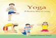 Yoga · Head, Publication : Dinesh Kumar Division Chief Editor : Shveta Uppal Chief Business : Gautam Ganguly Manager Chief Production : Arun Chitkara Officer (Incharge) EditorBijnan