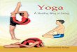 Yoga - igntu.ac.in · Head, Publication : Dinesh Kumar Division Chief Editor : Shveta Uppal Chief Business : Gautam Ganguly Manager Chief Production : Arun Chitkara Officer (Incharge)