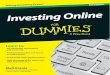 Investing - download.e-bookshelf.de · Trademarks: Wiley, the Wiley logo, For Dummies, the Dummies Man logo, A Reference for the Rest of Us!, The Dummies Way, Dummies Daily, The Fun