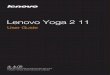 Lenovo Yoga 2 11 - CNET Content Solutions - English · 2014. 4. 1. · finished transferring data to that device. Click the Safely Remove Hardware and Eject Media icon in the Windows
