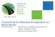 Framework for Bikeway Designation on Rural Roads€¦ · recording, phone will be muted during presentation • If listening on the phone, please mute your computer • To maximize