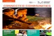 Winter 2019 CONNECTED COMMUNITIES · 2019. 11. 21. · edition of your local newsletter: Connected Communities. WELCOME to the winter edition of our community newsletter: Connected