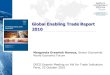 Global Enabling Trade Report 2010 - OECD · Global Enabling Trade Report 2010 Top 10 and Selected Economies (out of 125) Rank Country/Economy Score Rank Country/Economy Score 1 Singapore