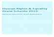 Human Rights & Equality Grant Scheme 2019 · 2. Human Rights and Equality Grants Scheme 2.1 Introduction and Overview The Irish Human Rights and Equality Commission Act 2014 gives