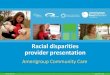 Racial disparities provider presentation...Maternal deaths based on CDC data 2011 to 2016 15 United States Georgia Black/Non-Hispanics in GA Deaths/100,000 births 17.4 16.9 42.4 0