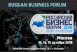 RUSSIAN BUSINESS FORUM€¦ · Official RBF-2016 partners: International trade Development Foundation Russian Plekhanov University of Economics Russian Export Centre FORUM PARTNERS