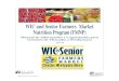 WIC and Senior Farmers Market Nutrition Program(FMNP) · Material de capacitación ... blogs, redes sociales, sitios web o hablarles sobre cómo cultiva sus productos. Es una oportunidad