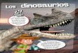 New Los dinosaurios son PREGUNTÓN... · 2020. 8. 26. · Los dinosaurios áneo del annosaurus x medía 1,60 m a de una sona! ¿Por qué se extinguieron? Existen varias teorías