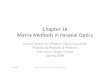 Chapter 18 Matrix Methods in Paraxial Optics · Cardinal points and cardinal planes We define six cardinal points on the axis of a thick lens from which its imaging properties can