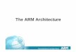 The ARM Architecture - Oregon State University · 3 ARM Ltd Founded in November 1990 Spun out of Acorn Computers Designs the ARM range of RISC processor cores Licenses ARM core designs