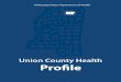 Union County Health Profile - MS State Department of Healthmsdh.ms.gov/msdhsite/files/profiles/Union.pdfUnion County Health Profile Union County Median Household Income, 2015 $42,120