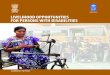 Livelihood Opportunities for Persons with Disabilities · vocational training, employment, etc. As a result, ‘Poor people are disproportionately disabled…and people with disabilities