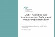 UCSF Facilities and Administration Policy and Waiver ...€¦ · Situation: Rationale 3 Overall • UCSF is a business operating in competitive, market-driven areas • 10-year operating