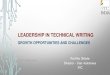 Leadership in technical writing - STC India2016-conference.stc-india.org/ppt/D2T1/D2T1...LEADERSHIP IN TECHNICAL WRITING GROWTH OPPORTUNITIES AND CHALLENGES © 2016, STC INDIA CHAPTER