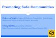 Wisconsin Department of Health Services Safe Communities of …€¦ · Promoting Safe Communities Rebecca Turpin, Injury & Violence Prevention Coordinator Wisconsin Department of