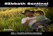 Sabbath Sentinel The · 4!The Sabbath Sentinel!!July–August 2009 Making Yourself Sick By Kenneth Westby Ever since Norman Cousins wrote his book, Anat- omy of an Illness,1 some