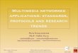 Multimedia networked applications: standards, protocols and …paginas.fe.up.pt/~mandrade/presentations/minho09-1.pdf · Multimedia networked applications: standards, protocols and