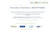 Fonds d’action BIOPAMA€¦ · la biodiversité et les services écosystémiques dont la majorité des communautés rurales dépendent pour leurs moyens de subsistance durables