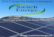 2017 Grid-Tie Solar Catalogue Energy Switchswitchenergy.ca/wp-content/uploads/2017/04/Switch-Energy-2017-Gr… · • Handles up to 310W modules with negligible clipping, delivering