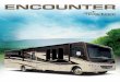 ENCOUNTER - MHSRV€¦ · vinyl soft touch ceiling. Standard 32” TV and Fireplace (Pictured in 36KS) Convenient overhead cockpit storage shown with power blinds option. 3 ... ELEcTRIc/HEATING/Ac