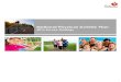 National Physical Activity Plan - Heart Foundation · National physical activity plan Three quarters of Australians support a National Physical Activity Plan for adults, and four